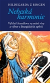 Nebeská harmonie - Hildegarda z Bingen - Kliknutím na obrázek zavřete